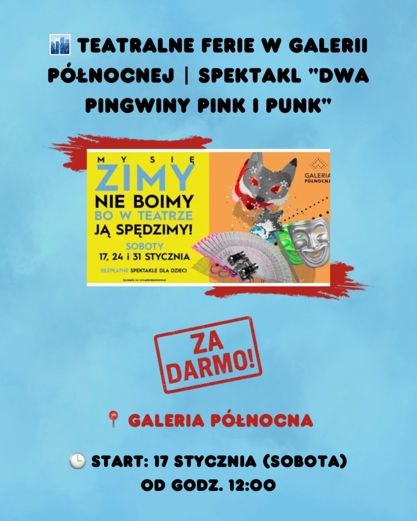 Weekend 16-18 stycznia w Warszawie - wydarzenia weekend 16 18.01 1