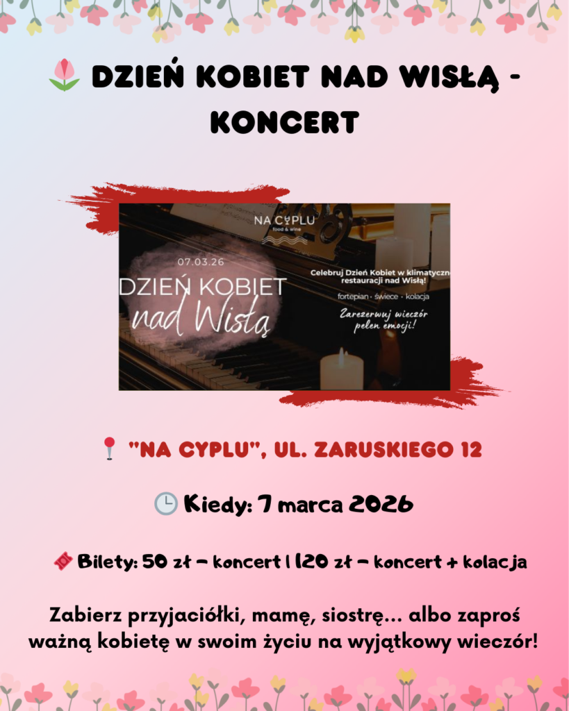 Dzień Kobiet w Warszawie 2026 – najlepsze wydarzenia i atrakcje w mieście 3