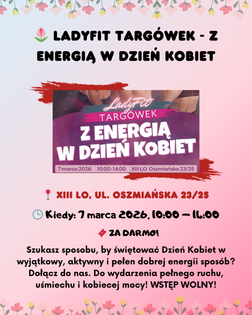 Dzień Kobiet w Warszawie 2026 – najlepsze wydarzenia i atrakcje w mieście 7