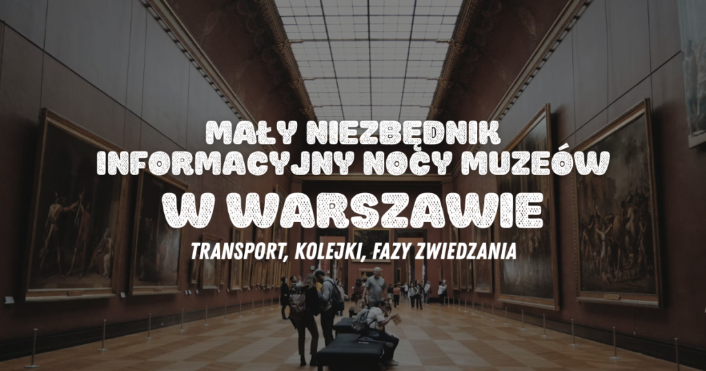 poradnik noc muzeow