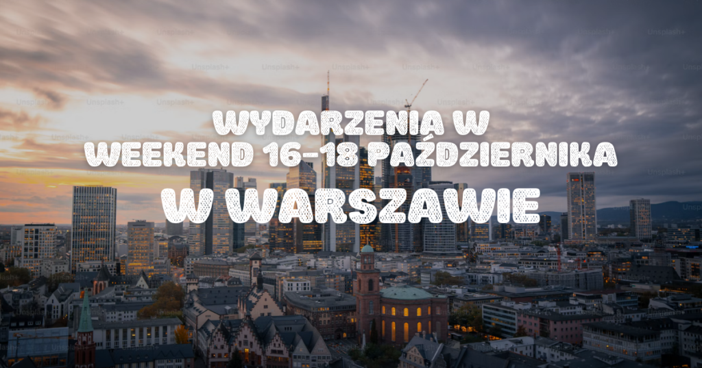 Warszawskie Polecajki 16-18 października 2026